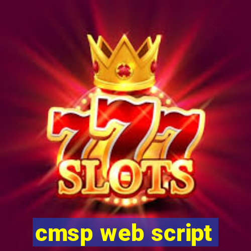 cmsp web script